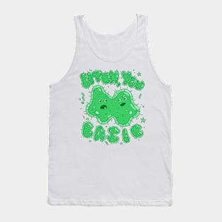 Basic Bitch Tank Top